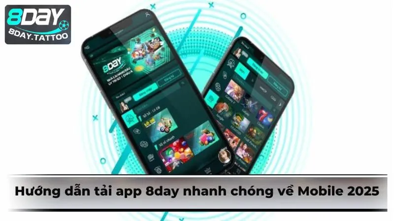 Hướng dẫn tải app 8day nhanh chóng về Mobile